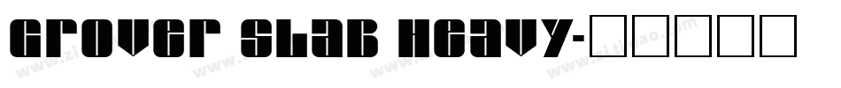 Grover Slab Heavy字体转换